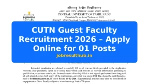 CUTN Guest Faculty Recruitment 2026 – Apply Online for 01 Posts - 1 Posts