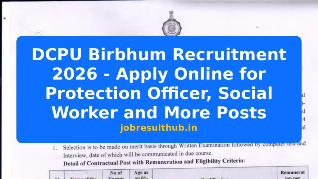 DCPU Birbhum Recruitment 2026 - Apply Online for Protection Officer, Social Worker and More Posts - 2026 Posts
