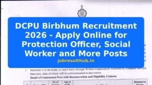 DCPU Birbhum Recruitment 2026 - Apply Online for Protection Officer, Social Worker and More Posts - 2026 Posts
