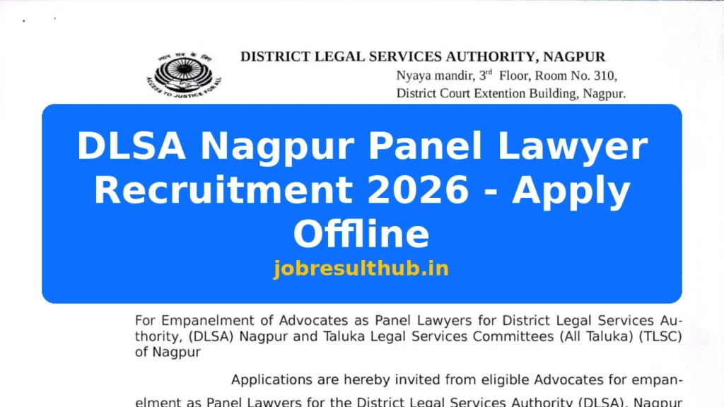 DLSA Nagpur Panel Lawyer Recruitment 2026 - Apply Offline - 2026 Posts