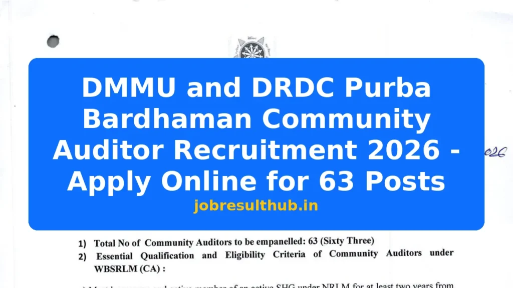 DMMU and DRDC Purba Bardhaman Community Auditor Recruitment 2026 - Apply Online for 63 Posts - 2026 Posts