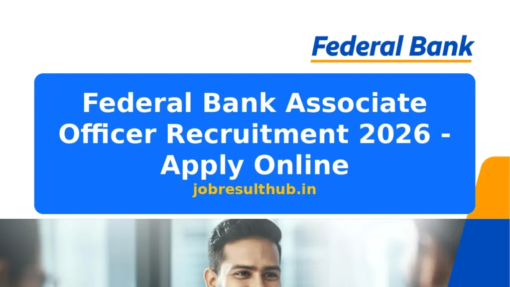 Federal Bank Associate Officer Recruitment 2026 - Apply Online - 2026 Posts