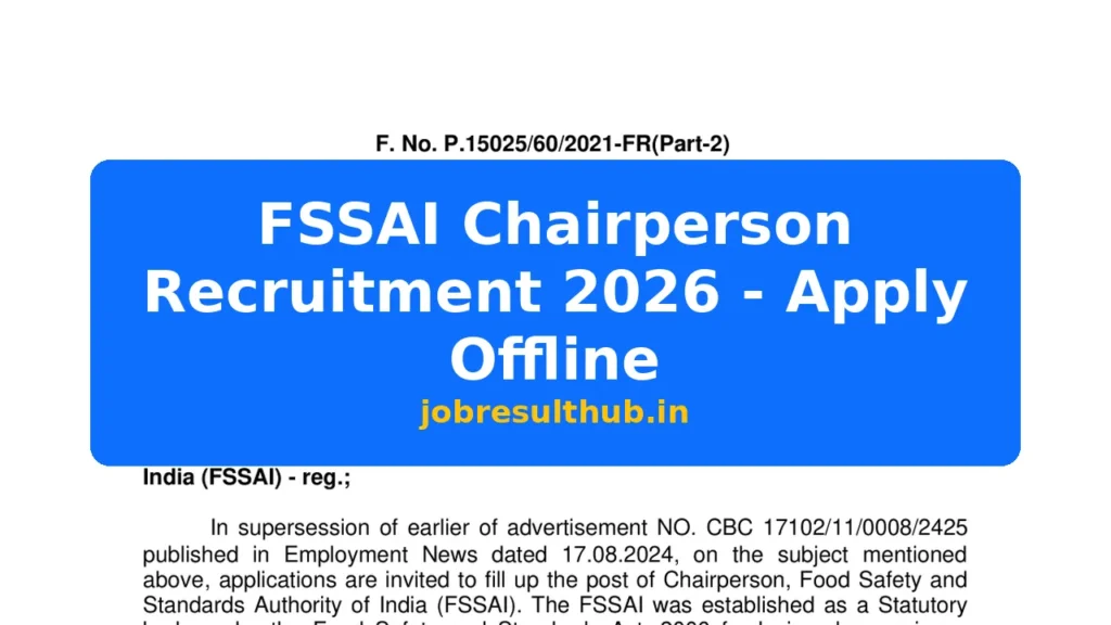 FSSAI Chairperson Recruitment 2026 - Apply Offline - 2026 Posts
