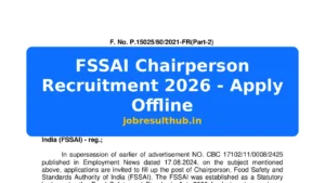 FSSAI Chairperson Recruitment 2026 - Apply Offline - 2026 Posts