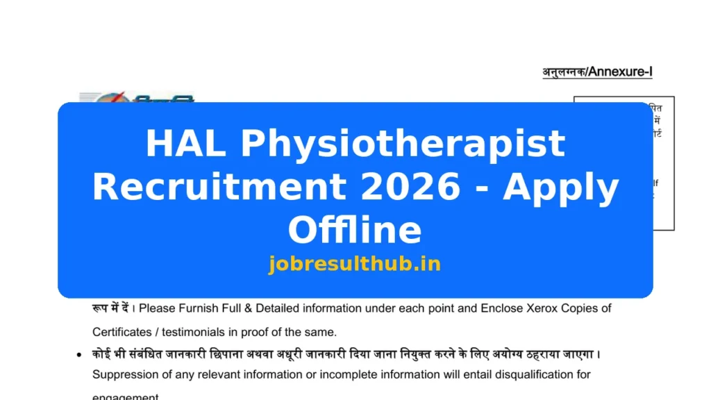 HAL Physiotherapist Recruitment 2026 - Apply Offline - 2026 Posts