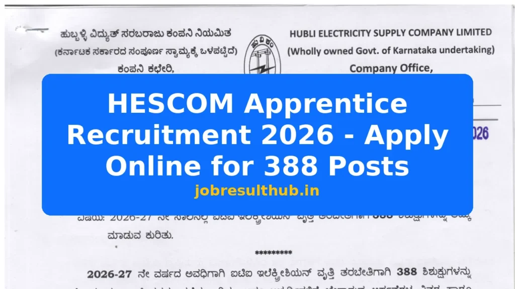 HESCOM Apprentice Recruitment 2026 - Apply Online for 388 Posts - 2026 Posts