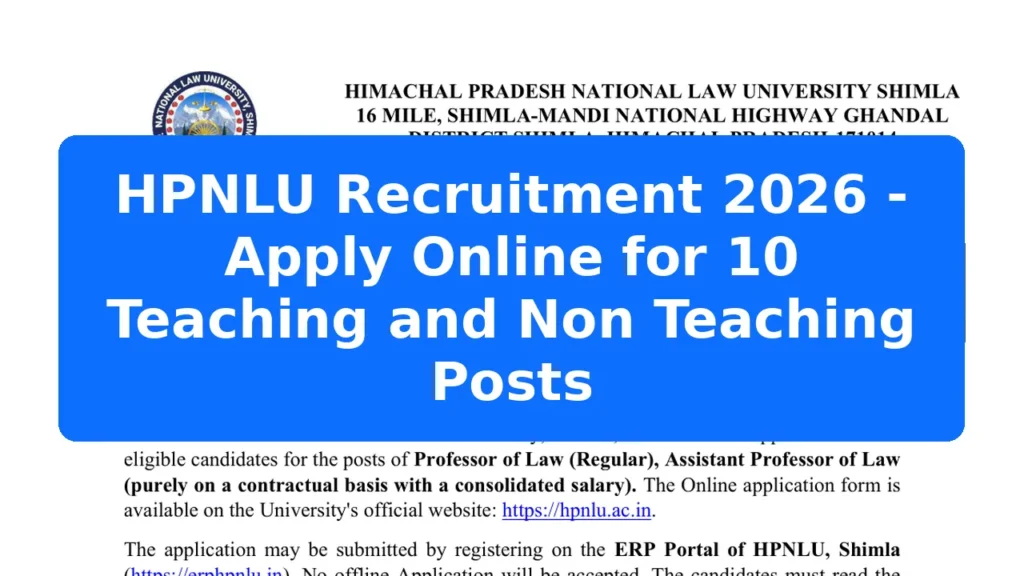 HPNLU Recruitment 2026 - Apply Online for 10 Teaching and Non Teaching Posts Featured Image