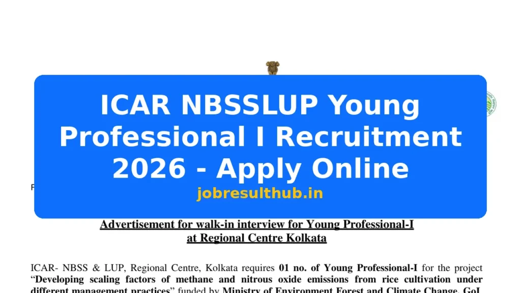 ICAR NBSSLUP Young Professional I Recruitment 2026 - Apply Online - 2026 Posts