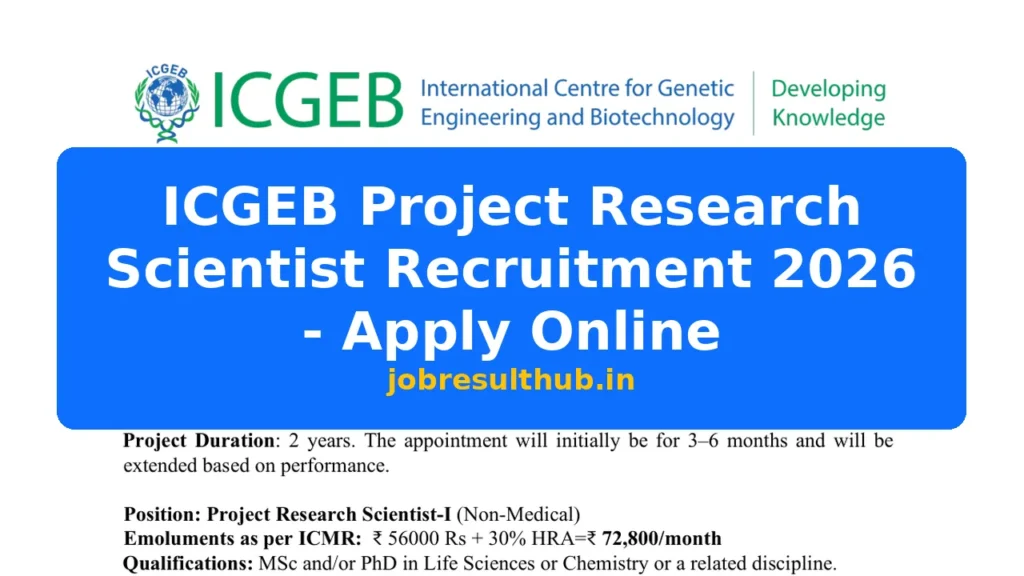 ICGEB Project Research Scientist Recruitment 2026 - Apply Online - 2026 Posts