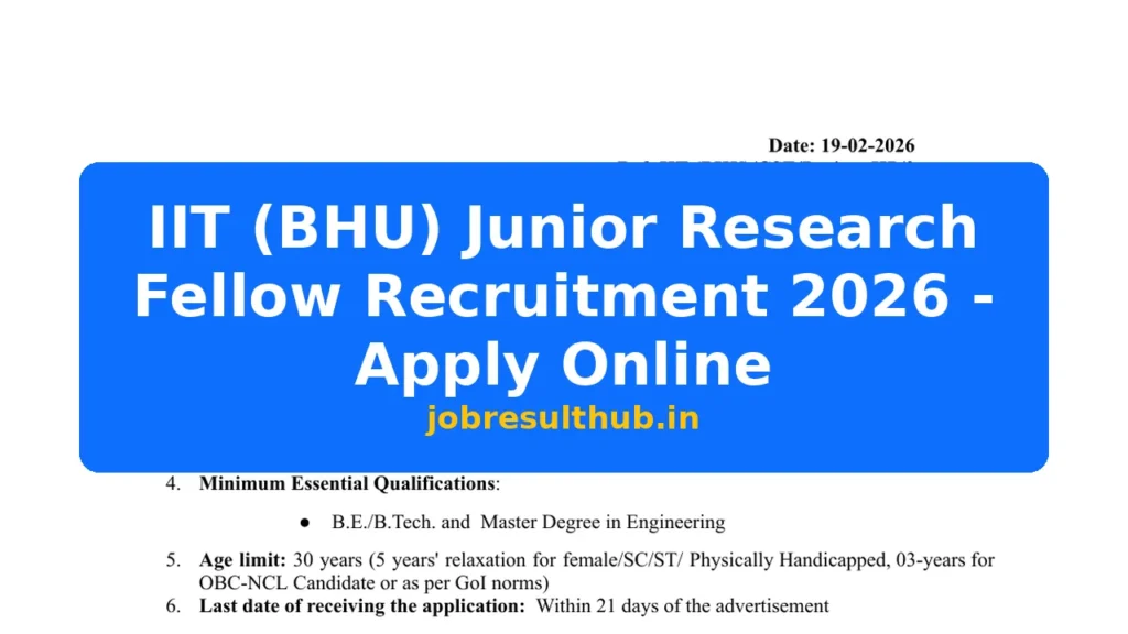 IIT (BHU) Junior Research Fellow Recruitment 2026 - Apply Online - 2026 Posts