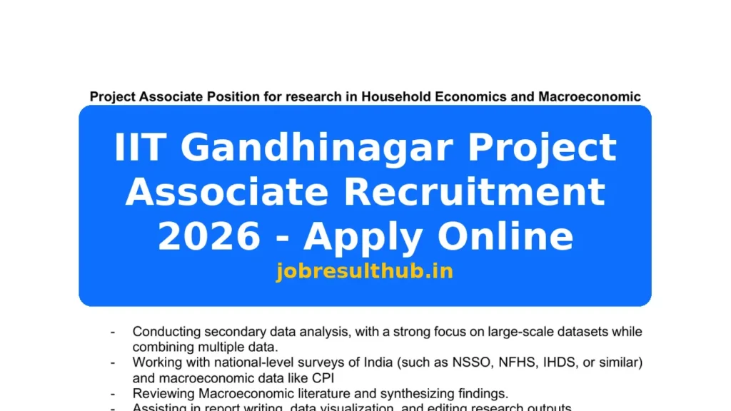 IIT Gandhinagar Project Associate Recruitment 2026 - Apply Online - 2026 Posts