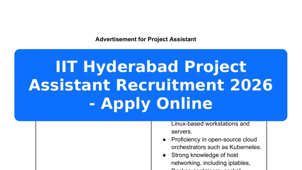 IIT Hyderabad Project Assistant Recruitment 2026 - Apply Online Featured Image
