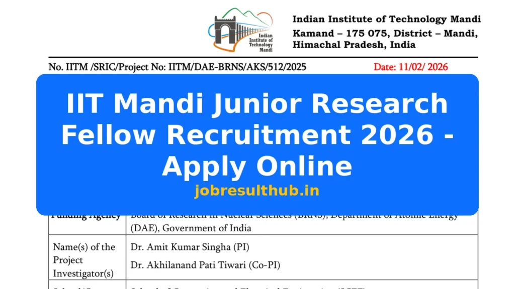 IIT Mandi Junior Research Fellow Recruitment 2026 - Apply Online - 2026 Posts