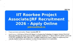 IIT Roorkee Project Associate/JRF Recruitment 2026 - Apply Online - 2026 Posts