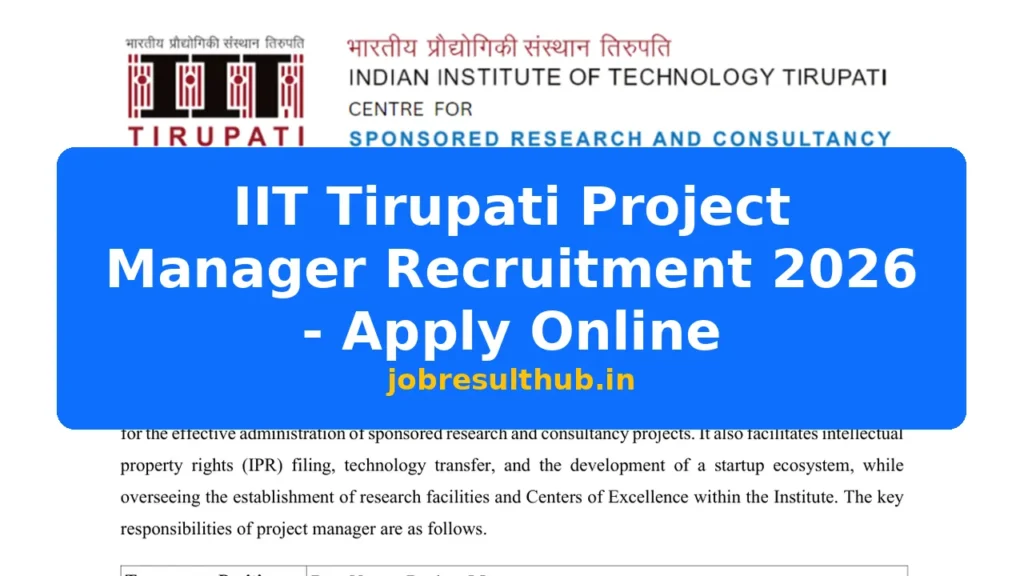 IIT Tirupati Project Manager Recruitment 2026 - Apply Online - 2026 Posts