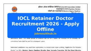 IOCL Retainer Doctor Recruitment 2026 - Apply Offline - 2026 Posts