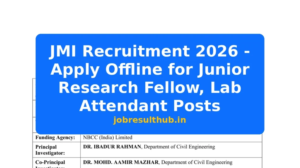 JMI Recruitment 2026 - Apply Offline for Junior Research Fellow, Lab Attendant Posts - 1 Posts