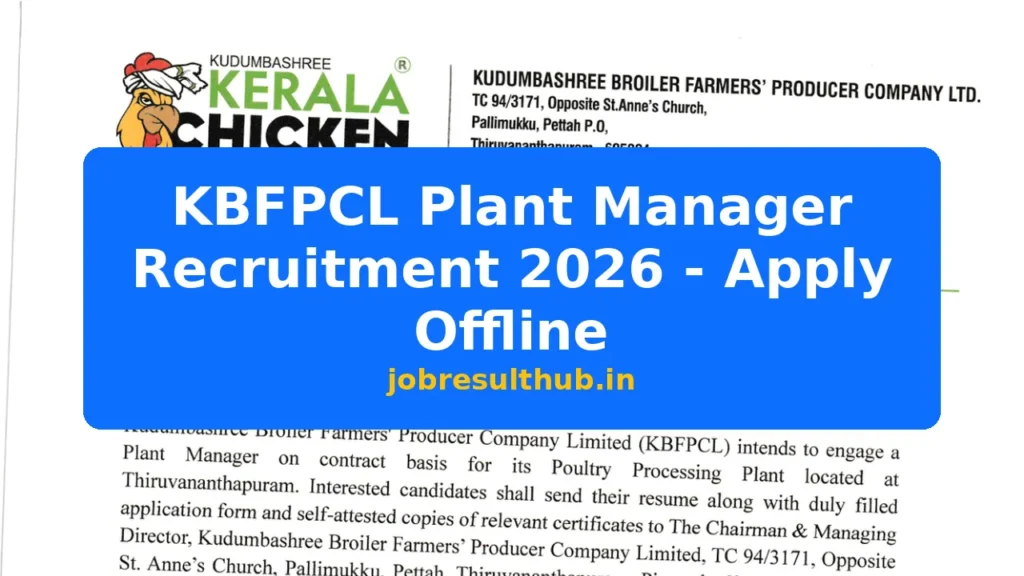 KBFPCL Plant Manager Recruitment 2026 - Apply Offline - 2026 Posts