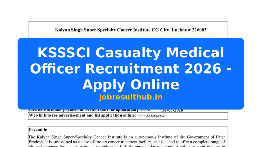 KSSSCI Casualty Medical Officer Recruitment 2026 - Apply Online - 2026 Posts