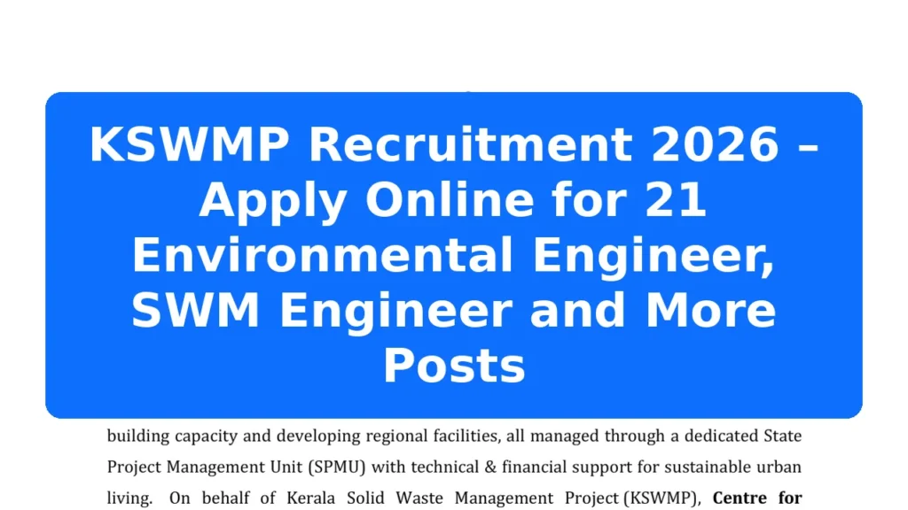 KSWMP Recruitment 2026 – Apply Online for 21 Environmental Engineer, SWM Engineer and More Posts Featured Image