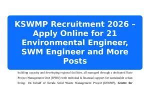 KSWMP Recruitment 2026 – Apply Online for 21 Environmental Engineer, SWM Engineer and More Posts Featured Image