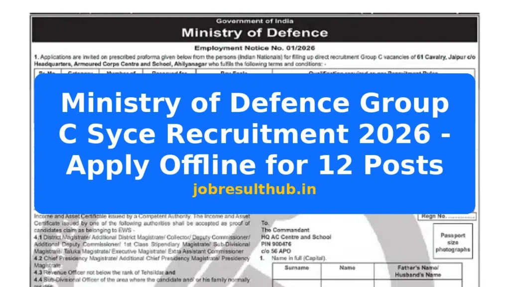 Ministry of Defence Group C Syce Recruitment 2026 - Apply Offline for 12 Posts - 12 Posts