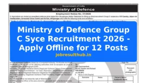 Ministry of Defence Group C Syce Recruitment 2026 - Apply Offline for 12 Posts - 12 Posts