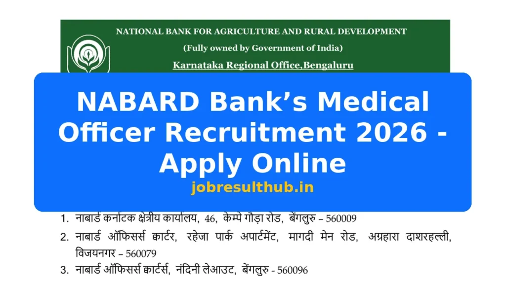 NABARD Bank’s Medical Officer Recruitment 2026 - Apply Online - 2026 Posts