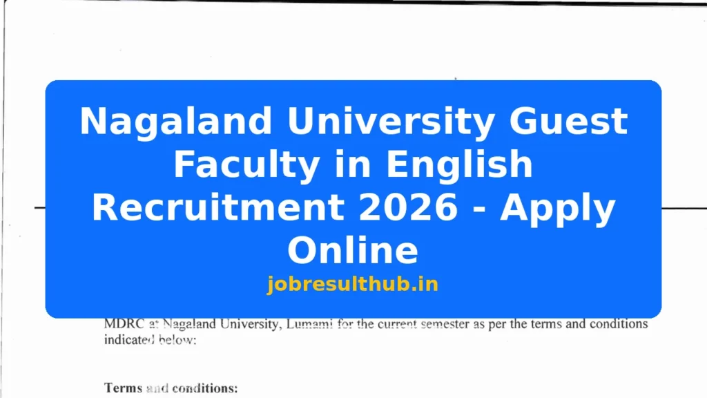Nagaland University Guest Faculty in English Recruitment 2026 - Apply Online - 2026 Posts