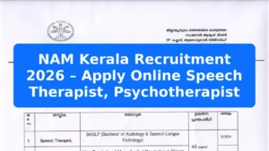 NAM Kerala Recruitment 2026 – Apply Online Speech Therapist, Psychotherapist Featured Image
