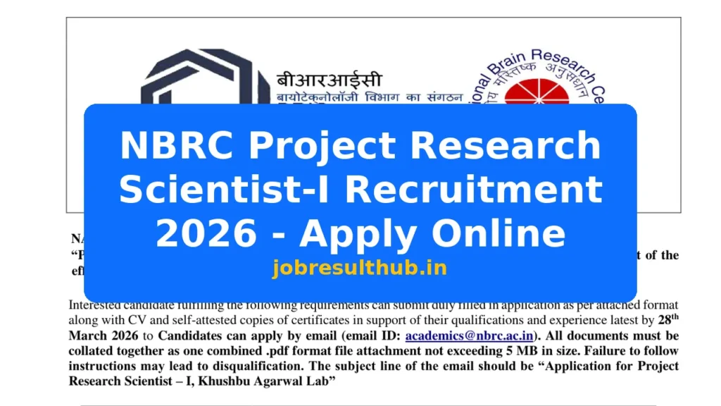 NBRC Project Research Scientist-I Recruitment 2026 - Apply Online - 2026 Posts