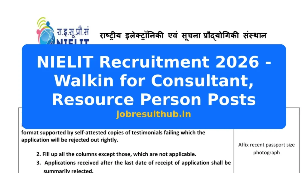 NIELIT Recruitment 2026 - Walkin for Consultant, Resource Person Posts - 2026 Posts