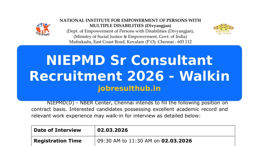 NIEPMD Sr Consultant Recruitment 2026 - Walkin - 2026 Posts