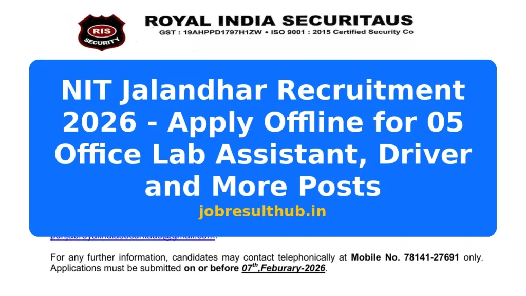 NIT Jalandhar Recruitment 2026 - Apply Offline for 05 Office Lab Assistant, Driver and More Posts - 5 Posts