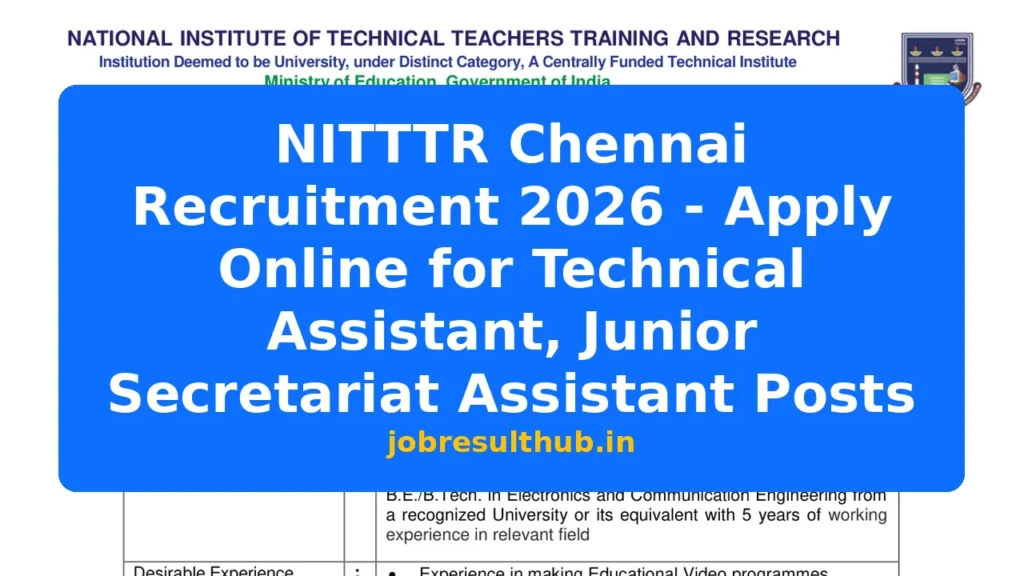 NITTTR Chennai Recruitment 2026 - Apply Online for Technical Assistant, Junior Secretariat Assistant Posts - 2026 Posts