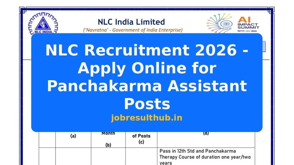 NLC Recruitment 2026 - Apply Online for Panchakarma Assistant Posts - 2026 Posts