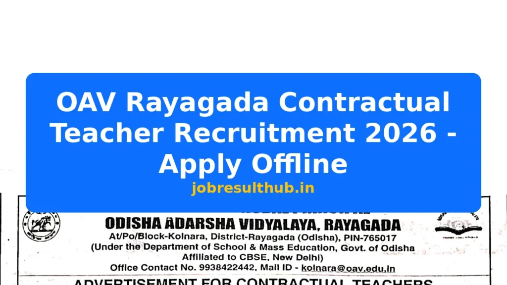 OAV Rayagada Contractual Teacher Recruitment 2026 - Apply Offline - 2026 Posts
