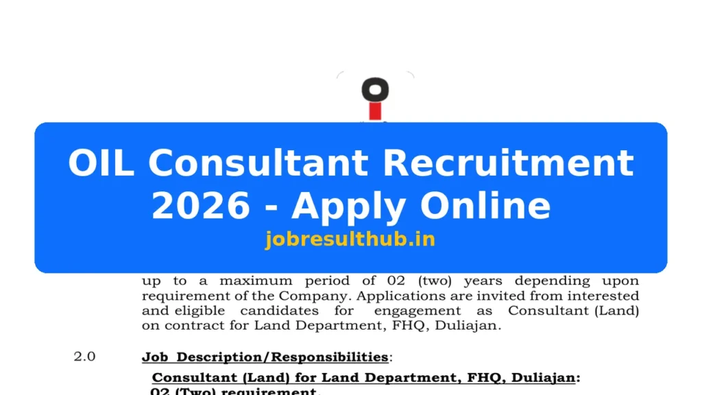 OIL Consultant Recruitment 2026 - Apply Online - 2026 Posts