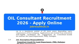 OIL Consultant Recruitment 2026 - Apply Online - 2026 Posts