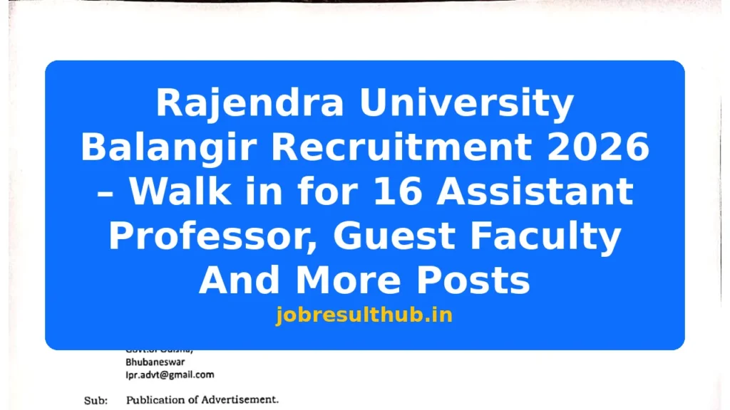Rajendra University Balangir Recruitment 2026 – Walk in for 16 Assistant Professor, Guest Faculty And More Posts - 16 Posts