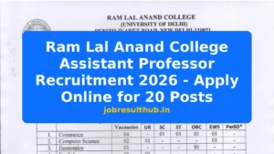 Ram Lal Anand College Assistant Professor Recruitment 2026 - Apply Online for 20 Posts - 20 Posts