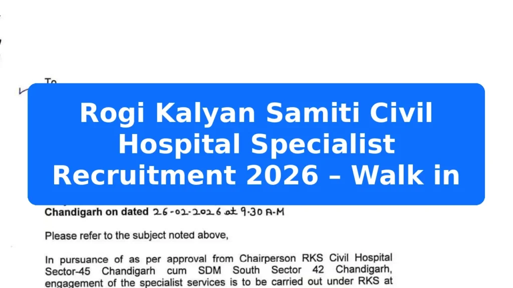 Rogi Kalyan Samiti Civil Hospital Specialist Recruitment 2026 – Walk in Featured Image