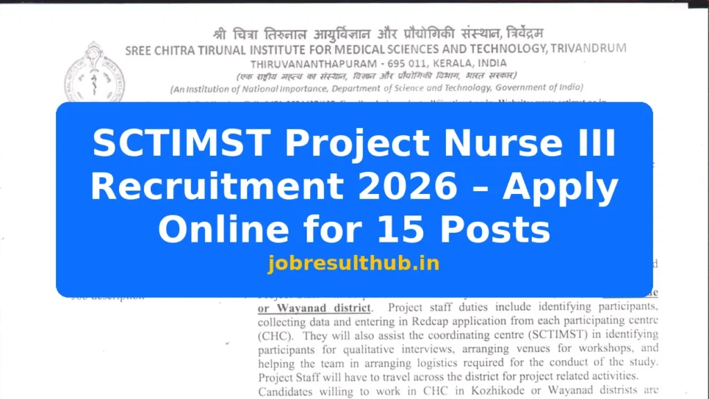 SCTIMST Project Nurse III Recruitment 2026 – Apply Online for 15 Posts - 15 Posts