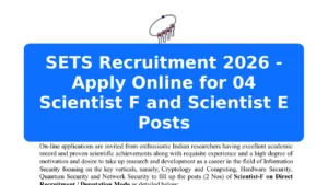 SETS Recruitment 2026 - Apply Online for 04 Scientist F and Scientist E Posts Featured Image