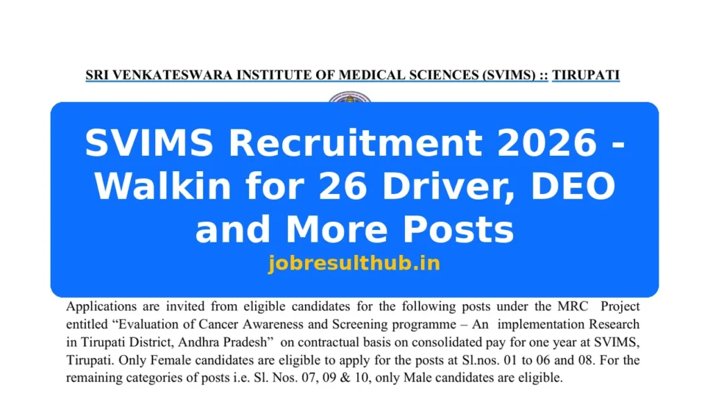 SVIMS Recruitment 2026 - Walkin for 26 Driver, DEO and More Posts - 2026 Posts