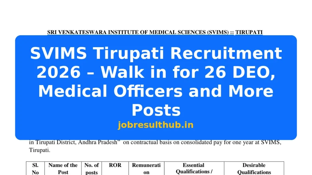 SVIMS Tirupati Recruitment 2026 – Walk in for 26 DEO, Medical Officers and More Posts - 2026 Posts
