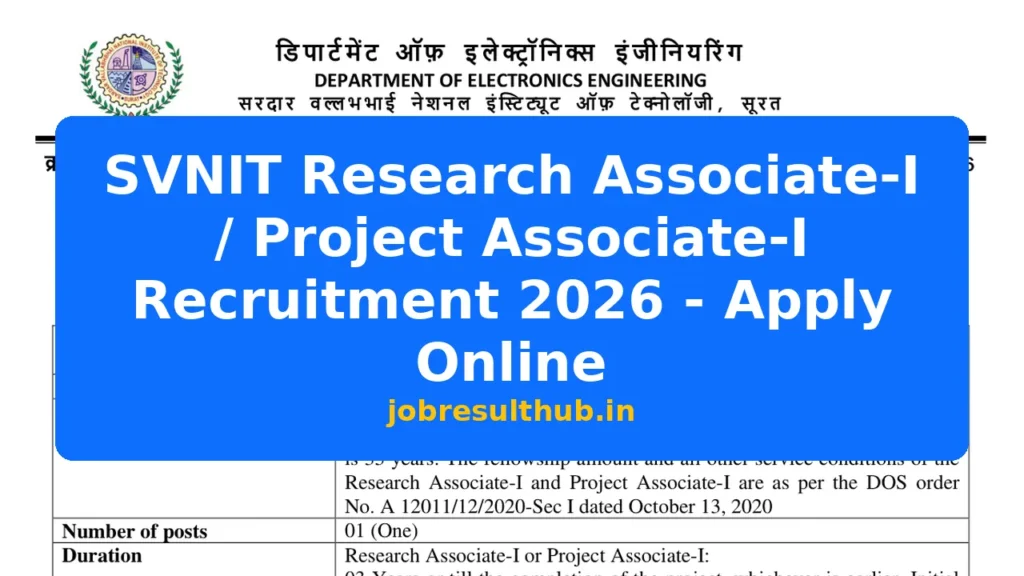 SVNIT Research Associate-I / Project Associate-I Recruitment 2026 - Apply Online - 2026 Posts