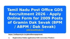Tamil Nadu Post Office GDS Recruitment 2026 - Apply Online Form for 2009 Posts of Gramin Dak Sevak (BPM / ABPM / Dak Sevak) - 2009 Posts