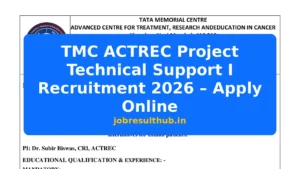 TMC ACTREC Project Technical Support I Recruitment 2026 – Apply Online - 2026 Posts