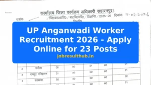 UP Anganwadi Worker Recruitment 2026 - Apply Online for 23 Posts - 2026 Posts